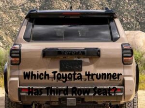 Which Toyota 4runner Has Third Row Seat?