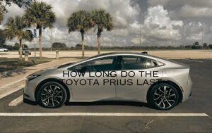 How Long Do Toyota Prius Last